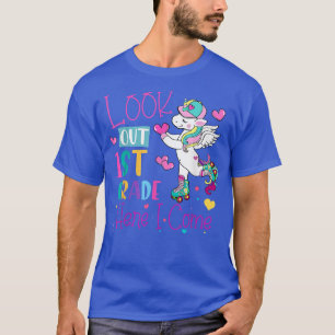 Kids Look Out 1st Grade Grade Here I Come Unicorn  T-Shirt