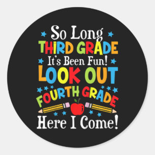 Kids Look Out Fourth Grade, Here I Come Back To Sc Classic Round Sticker
