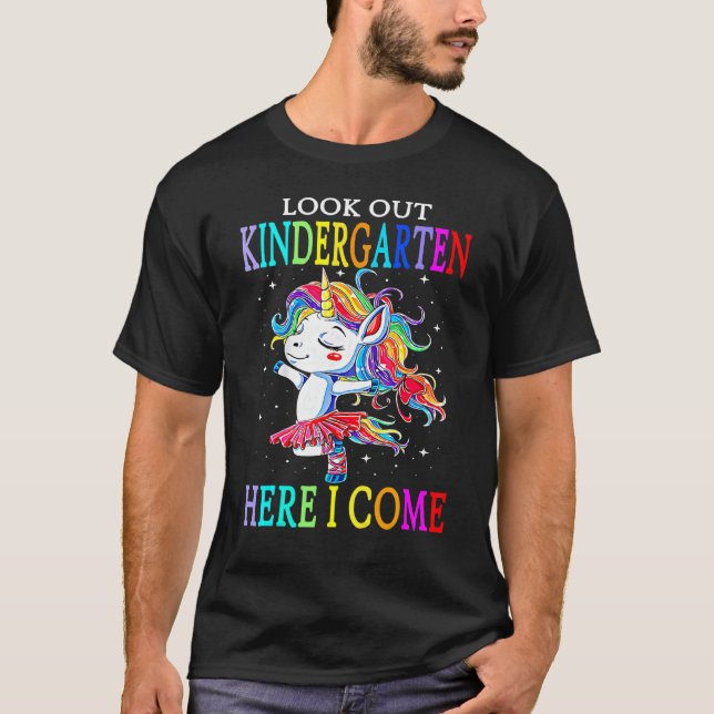 Kids Look Out Kindergarten Here I Come Unicorn Cut T-Shirt (Front)