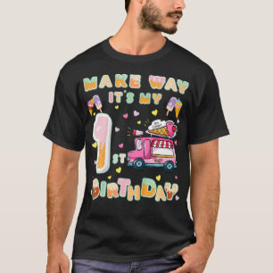 Kids Make way its my 1st birthday ice cream truck T-Shirt
