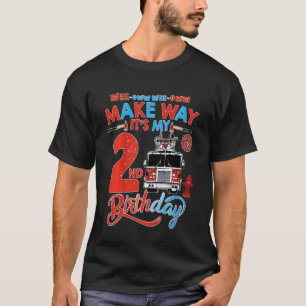 Kids Make Way It's My 2nd Birthday Firefighter Bir T-Shirt