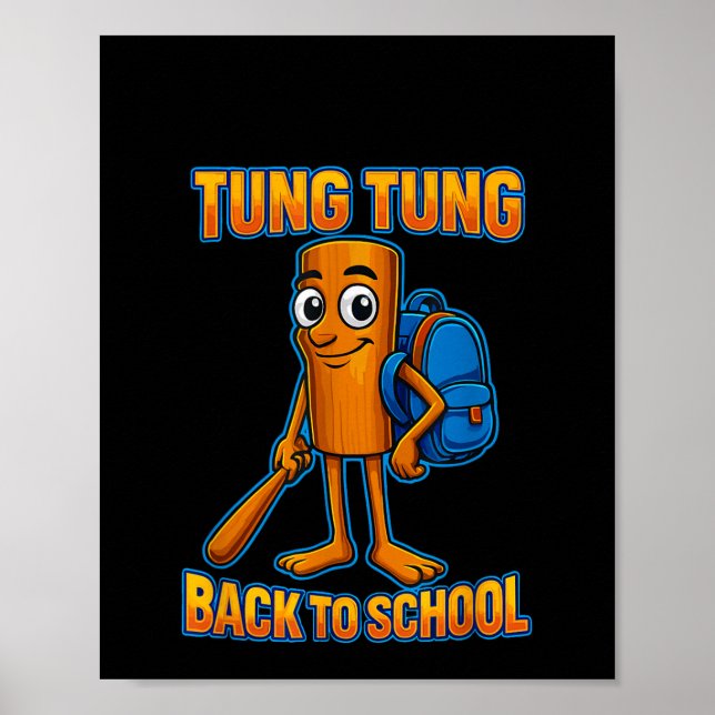 Kids Meme Tung Tung Sahur Italian Brainrot Back To Poster (Front)