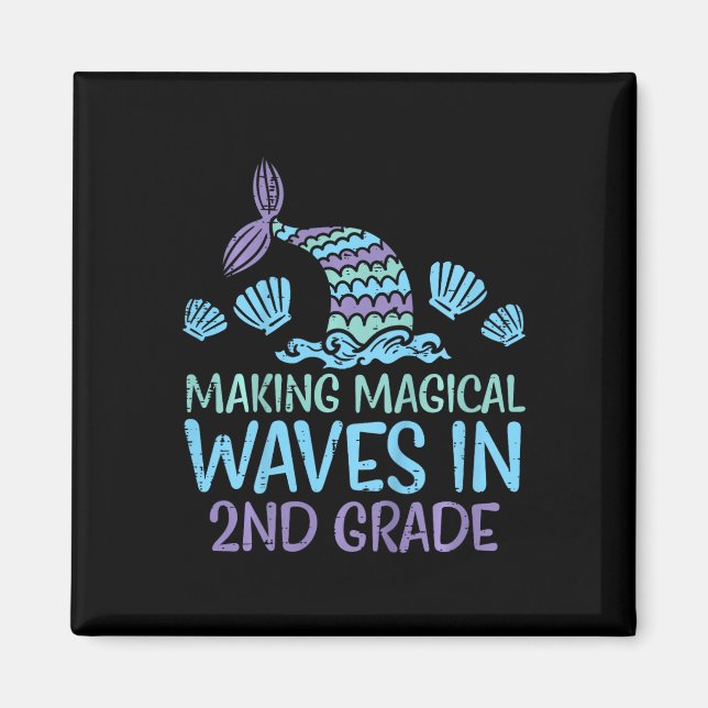 Kids Mermaid Magical Waves 2nd Grade Second First  Magnet (Front)