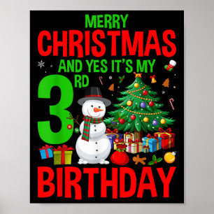 Kids Merry Christmas And Yes It's My 3rd Birthday  Poster