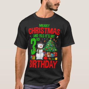 Kids Merry Christmas And Yes It's My 3rd Birthday T-Shirt