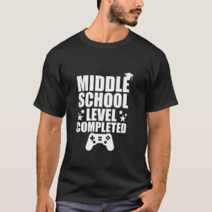 Kids Middle School Level Completed! Middle School T-Shirt