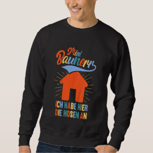 Kids Mini Builder House Building Topping Up Ceremo Sweatshirt