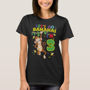 Kids Monkey 3rd Birthday Zoo Let's Go Bananas I'm  T-Shirt