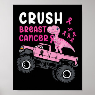 Kids Monster Truck Dinosaur Crush Breast Cancer Aw Poster