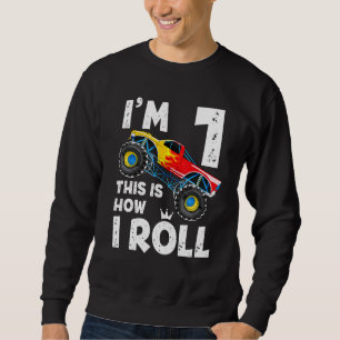 Kids Monster Truck Im 1 This Is How I Roll Sweatshirt