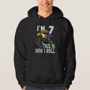 Kids Monster Truck Im 7 This Is How I Roll Hoodie