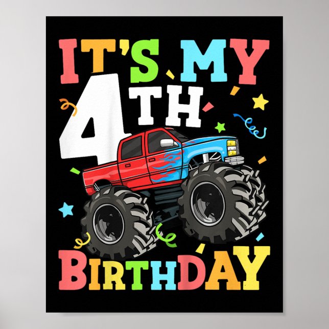 Kids Monster Truck Its My 4th Birthday Boy 4 Four  Poster (Front)