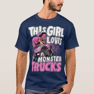 Kids Monster Truck Kids Toddler This Girl Loves Mo T-Shirt