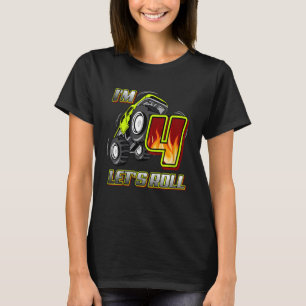 Kids Monster Trucks 4th Birthday I'm 4 Let's Roll T-Shirt