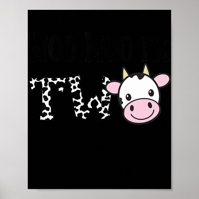 Kids Moo Moo I'm Two Birthday Tee 2 Year Old Boy Poster (Front)