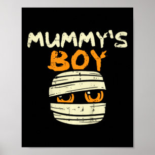 Kids Mummy's Boy Funny Cute Toddler Boys Halloween Poster
