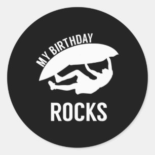Kids My Birthday Rocks  Gift for Rock Climbing Bir Classic Round Sticker