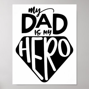 Kids My Dad Is My Hero Superhero Cute Fathers Day Poster