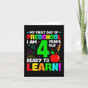 Kids My First Day Of Preschool 4 Years Old First D Card