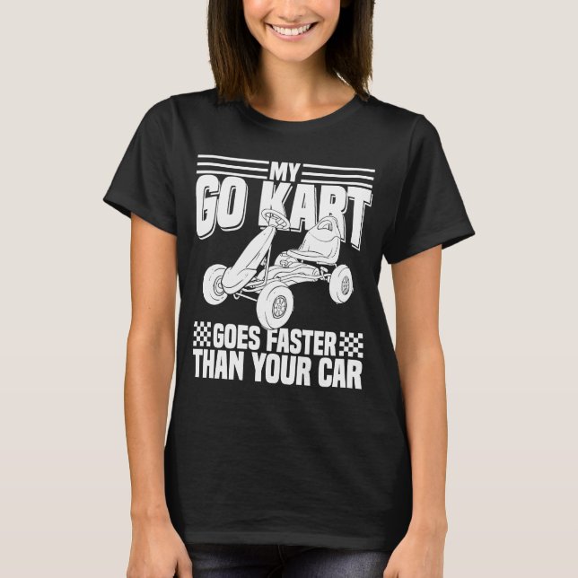 Kids, My Go Kart, Racing Car Kart Racing T-Shirt (Front)