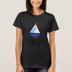 Kids My Great Aunt Loves Me Grand Nephew Sailboat T-Shirt
