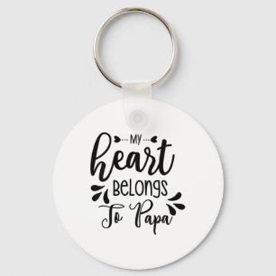 Kids My Heart Belongs To Papa Stepdad Daddy Father Key Ring