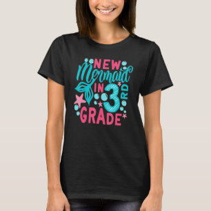 Kids New Mermaid In 3rd Grade Mermaid Back To Scho T-Shirt