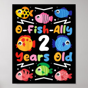 Kids O-fish-ally 2 Years Old Poster