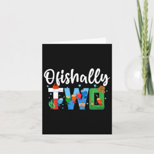 Kids O-fish-ally Two Birthday Decorations 2 Year O Card