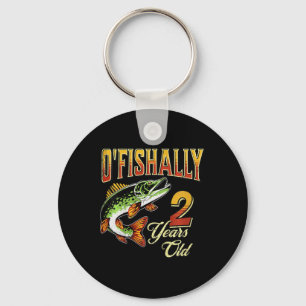 Kids O'fishally 2 Years Old Fishing Themed 2nd Bir Key Ring