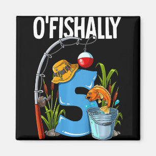 Kids O'fishally 5 Years Old 5th Birthday Fishing  Magnet