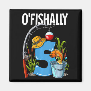 Kids O'fishally 5 Years Old 5th Birthday Fishing  Magnet