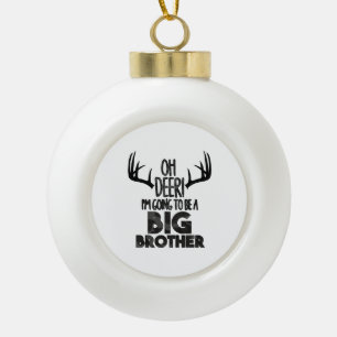Kids Oh Deer Big Brother Hunting Pregnancy Announc Ceramic Ball Christmas Ornament