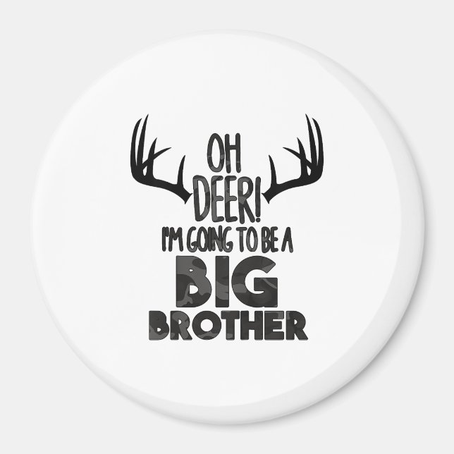 Kids Oh Deer Big Brother Hunting Pregnancy Announc Magnet (Front)