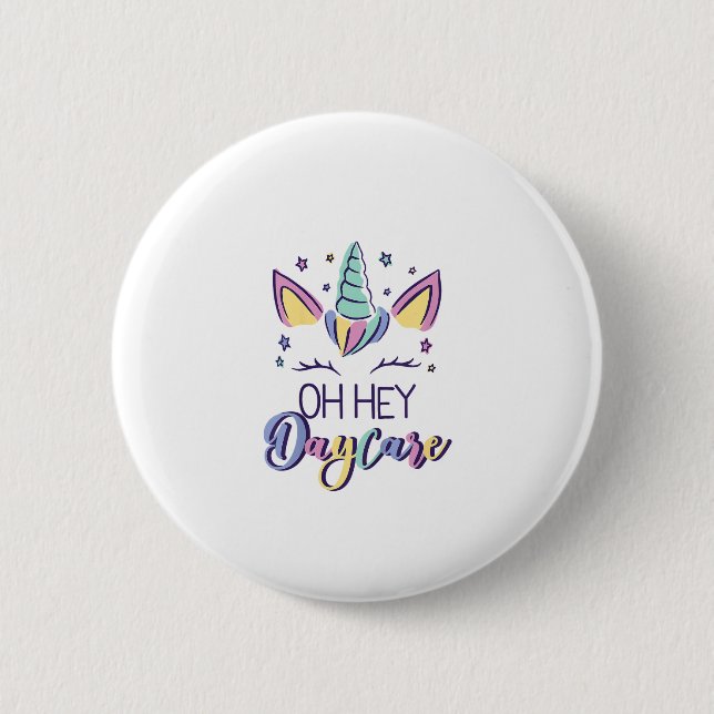 Kids Oh Hey Daycare Vibes First Day Of Daycare Gir 6 Cm Round Badge (Front)