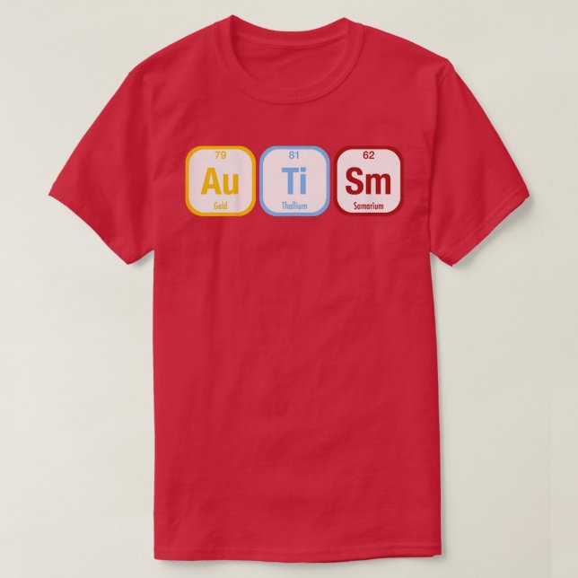 Kids Periodic Table for Autistic Asd Adhd Autism A T-Shirt (Design Front)