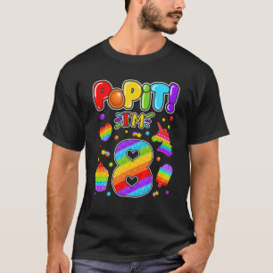 Kids Pop It 8Th Birthday Girls Boys 8 Years Old Fi T-Shirt