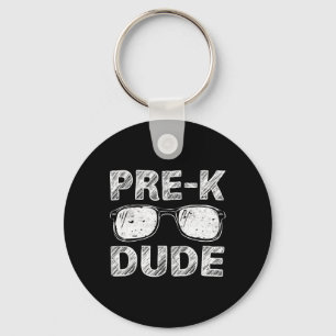 Kids Pre-K Dude First Day of Preschool Gift Back t Key Ring