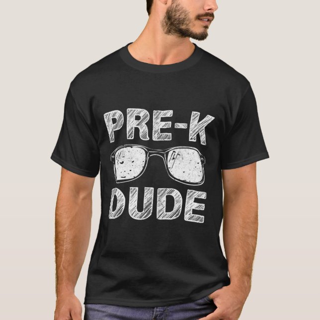 Kids Pre-K Dude First Day of Preschool Gift Back t T-Shirt (Front)