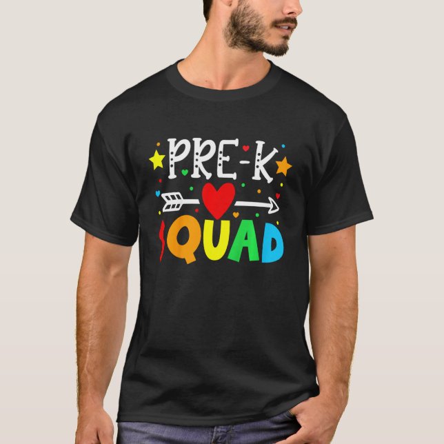 Kids Pre K Squad Back To School Preschool Teacher T-Shirt (Front)