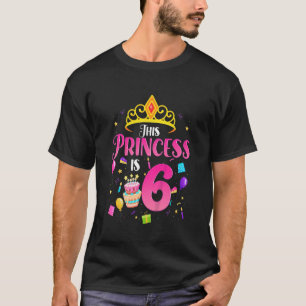 Kids Princess 6 Years Old Girl Birthday  6th B day T-Shirt