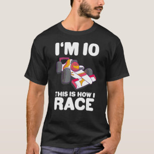 Kids Racing Car 10th Birthday 10 Ten Toddler Formu T-Shirt