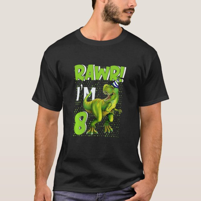 Kids Raw I'm 8 Birthday Boy  Dinosaur 8 Year Old   T-Shirt (Front)