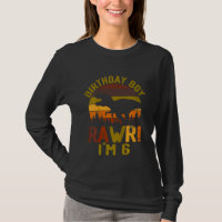 Kids Rawr Im 6 6th Birthday Boy Dinosaur Rex 6 Yea