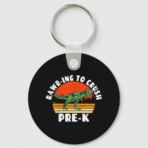 Kids Rawr-ing To Crush Pre-k Grade - Dinosaur Pun Key Ring