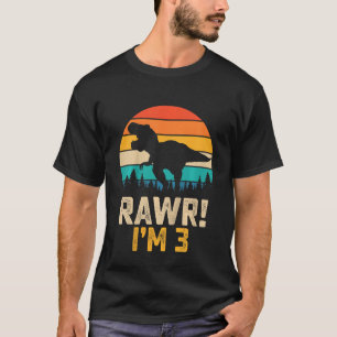 Kids Rawr Iu2019m 3 Dinosaur 3 Years Old Rex 3rd B T-Shirt