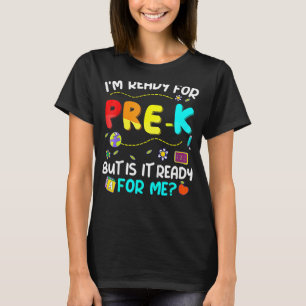 Kids Ready For Pre K Back To School First Day Boys T-Shirt