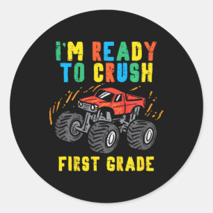 Kids Ready To Crush 1st Grade Monster Truck First Classic Round Sticker