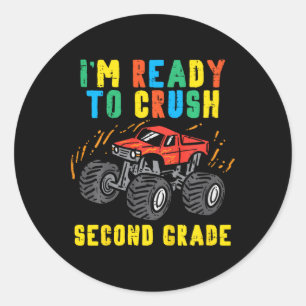Kids Ready To Crush 2nd Grade Monster Truck First Classic Round Sticker