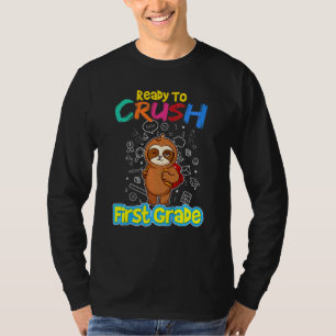 Kids Ready To Crush First Grade School Kindergarte T-Shirt